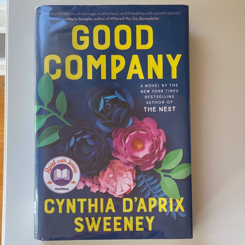 Good Company by Cynthia D'Aprix Sweeney Hardcover